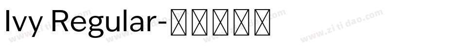 Ivy Regular字体转换